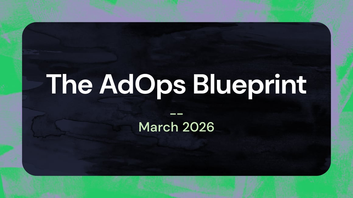 AdOpsBlueprint_Mar26